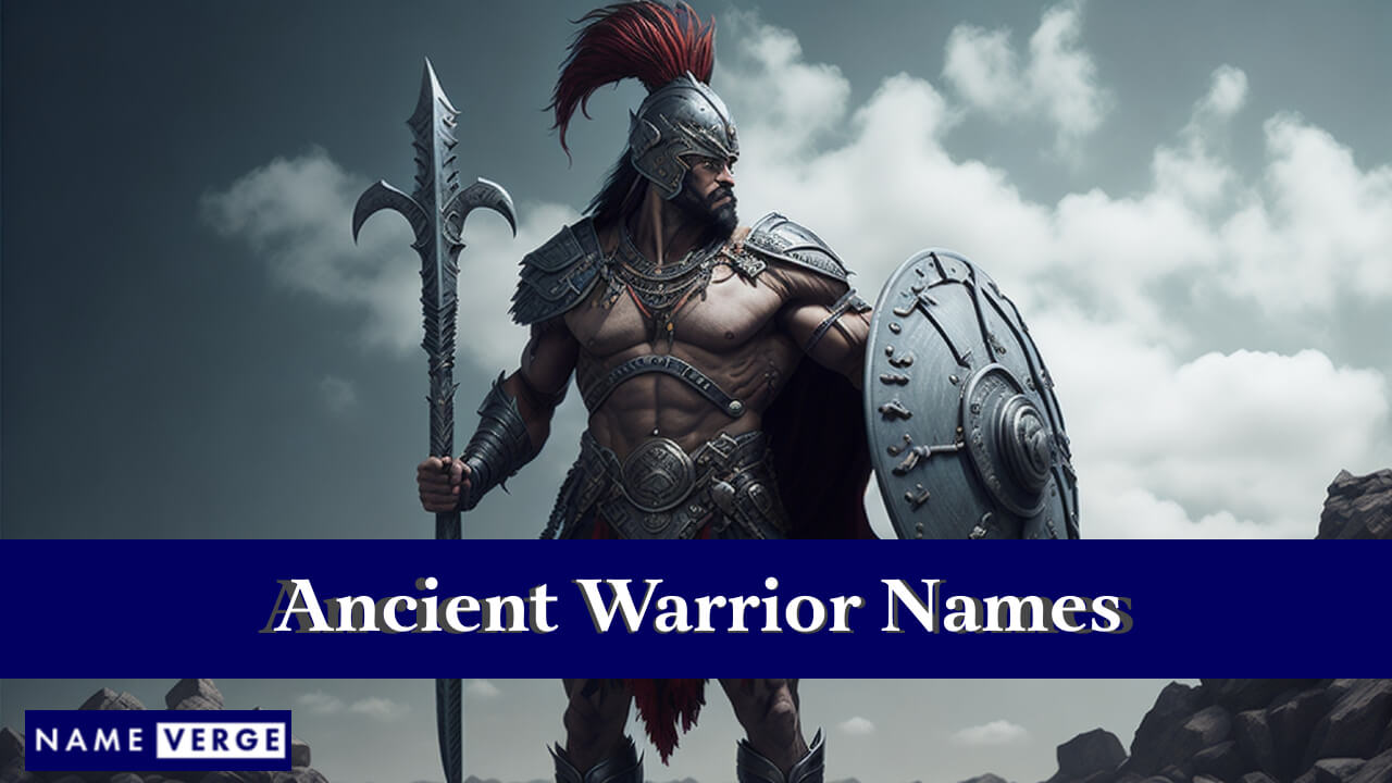 Ancient Warrior Names