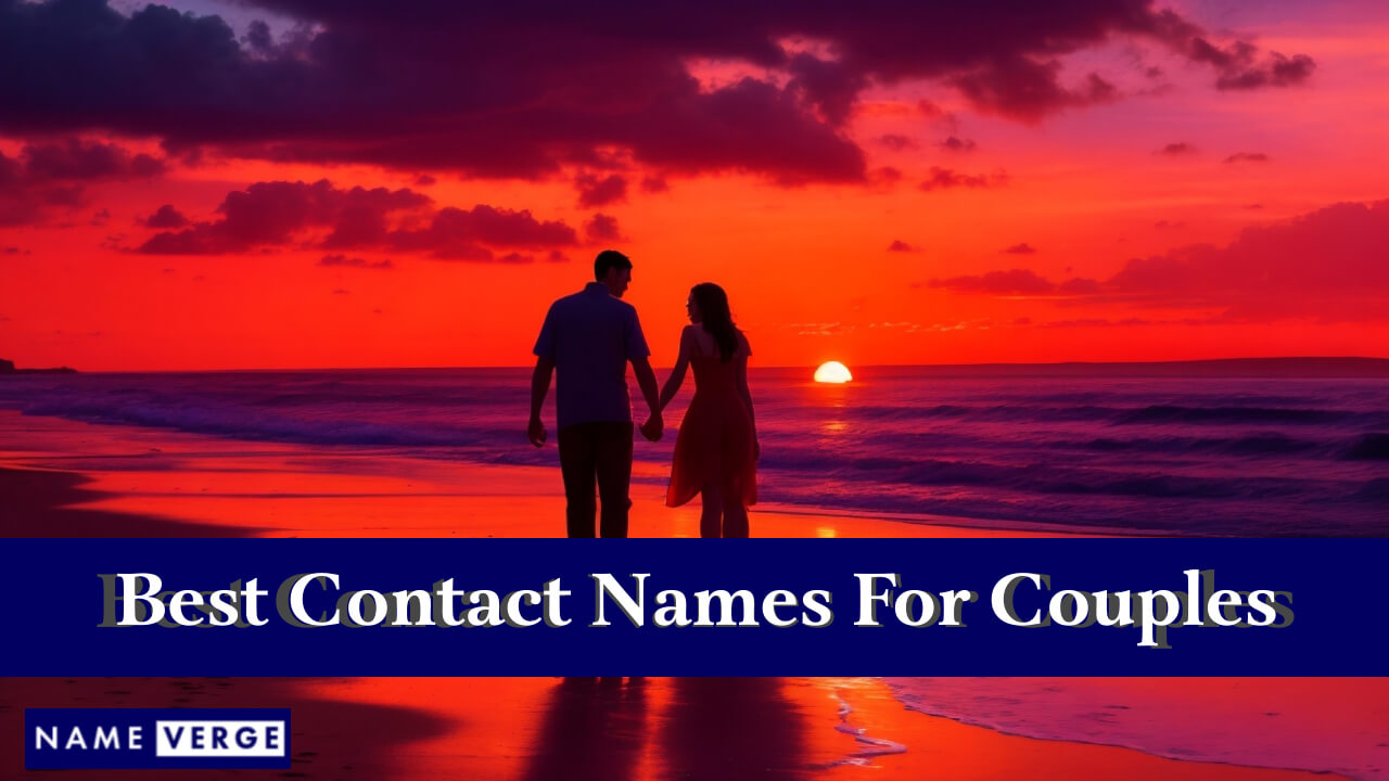 Best Contact Names For Couples
