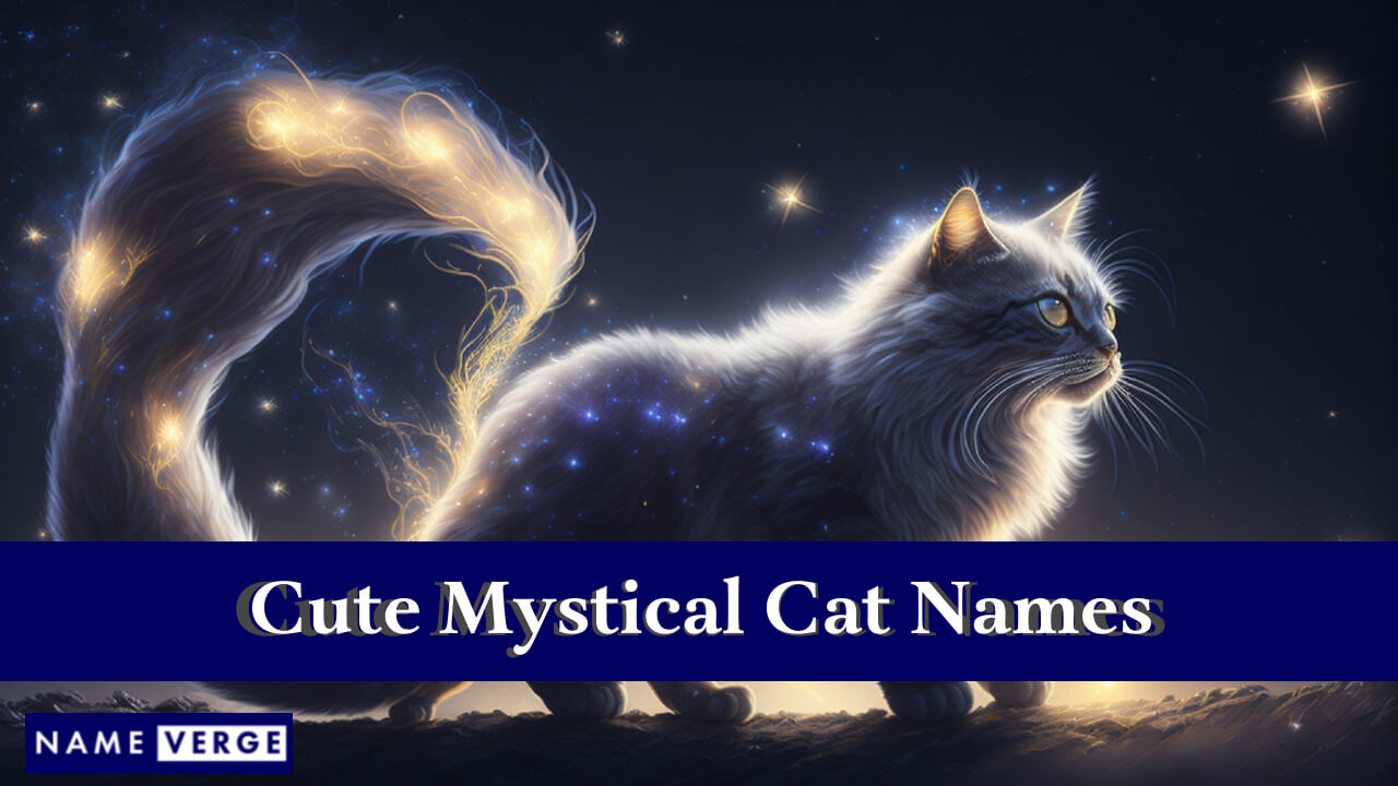 Cute Mystical Cat Names