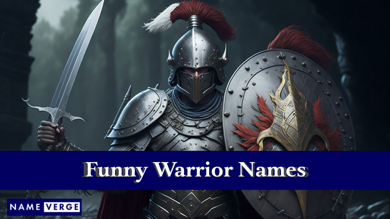 Funny Warrior Names