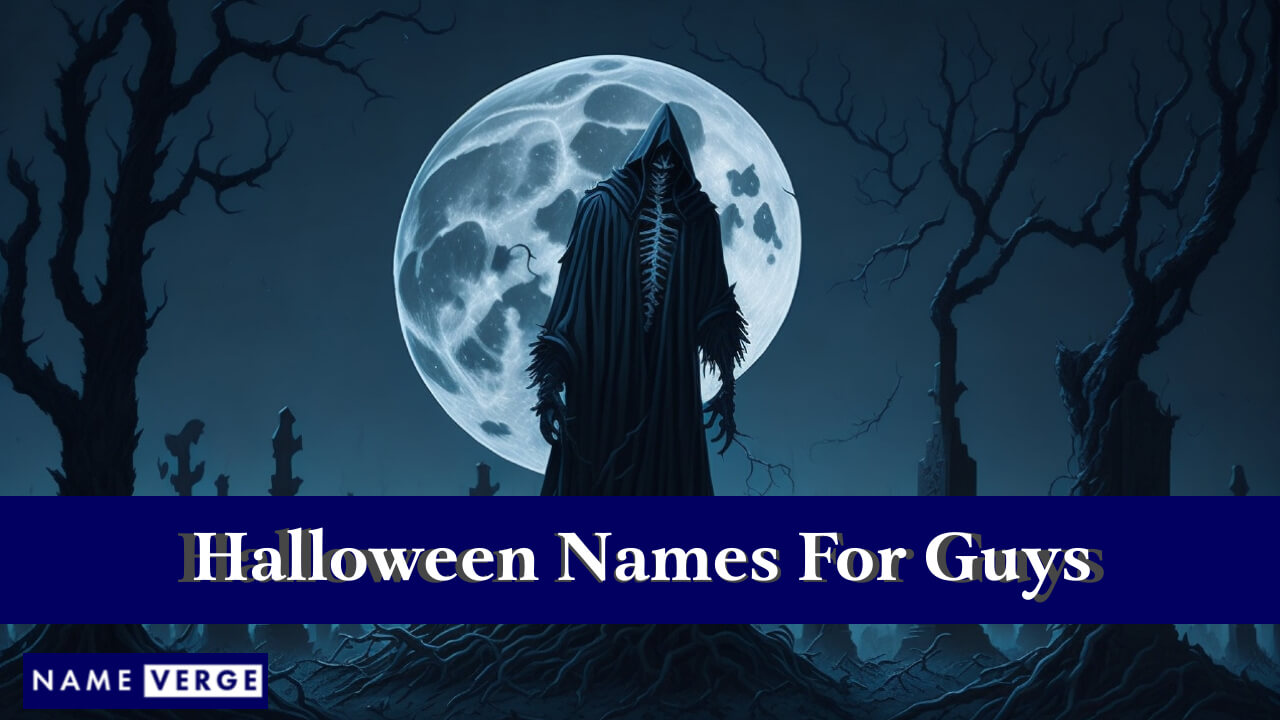 Halloween Names For Guys