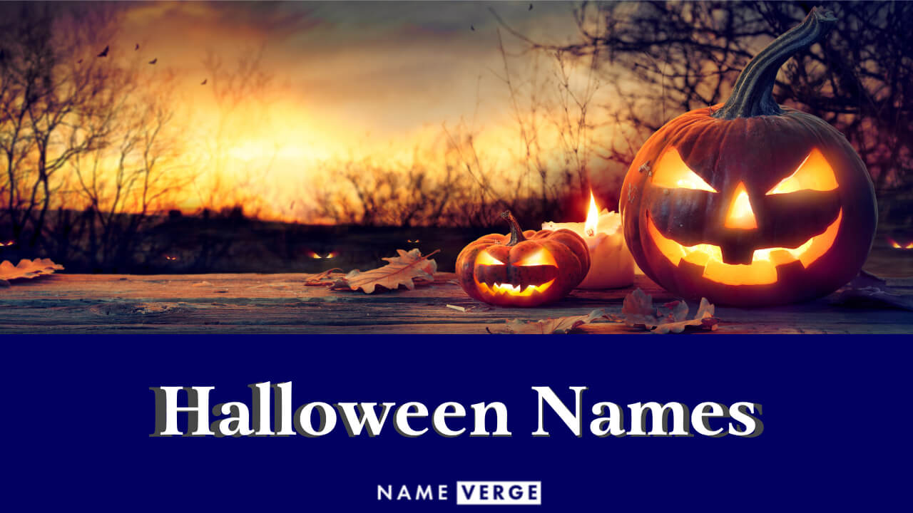 Halloween Names: 353+ Funny & Spooky Halloween Names