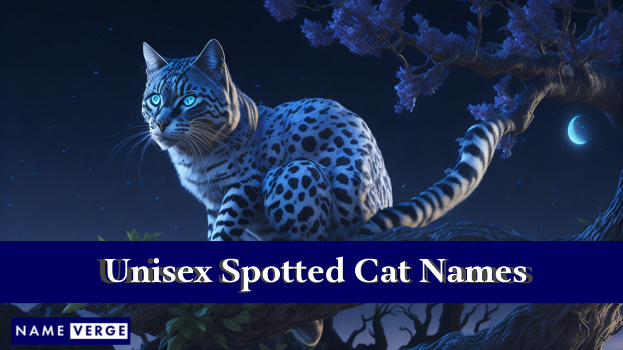 Unisex Spotted Cat Names